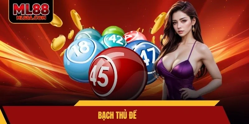 bạch thủ đề